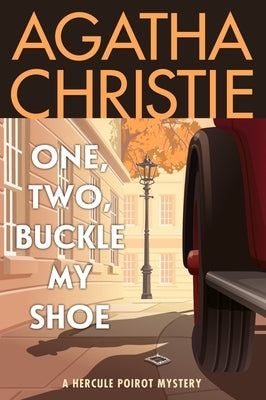 One, Two, Buckle My Shoe: A Hercule Poirot Mystery: The Official Authorized Edition by Christie, Agatha