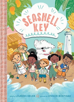 Seashell Key (Seashell Key #1): A Chapter Book by Heuer, Lourdes