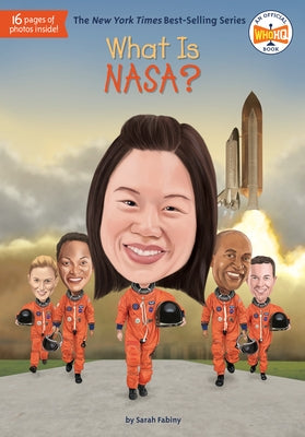 What Is NASA? by Fabiny, Sarah