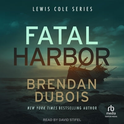 Fatal Harbor by DuBois, Brendan