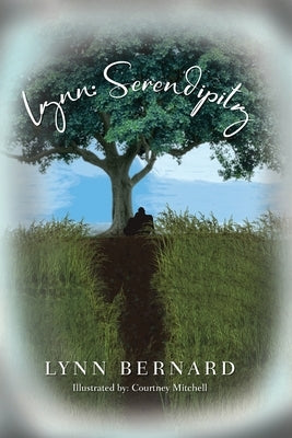 Lynn: Serendipity by Bernard, Lynn