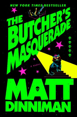 The Butcher's Masquerade by Dinniman, Matt