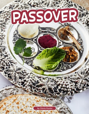 Passover by Koster, Gloria