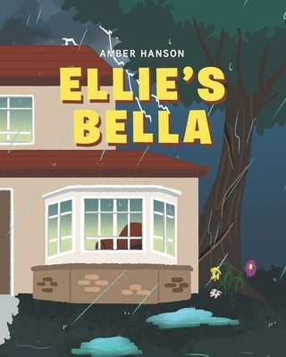 Ellie's Bella by Hanson, Amber