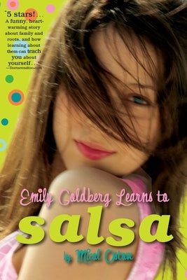 Emily Goldberg Learns to Salsa by Ostow, Micol