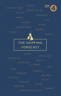 The Shipping Forecast: A Miscellany by Compton, Nic
