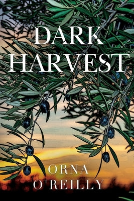 Dark Harvest by O'Reilly, Orna