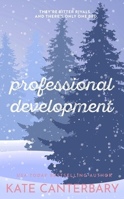 Professional Development by Canterbary, Kate