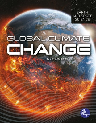 Global Climate Change by Earley, Christina