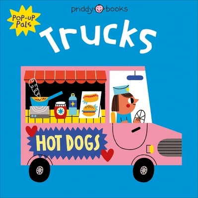 Pop-Up Pals: Trucks by Priddy, Roger