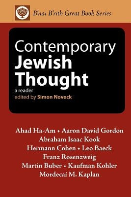 Contemporary Jewish Thought: A Reader by Noveck, Simon