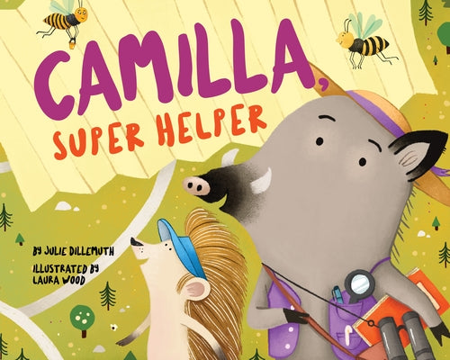 Camilla, Super Helper by Dillemuth, Julie