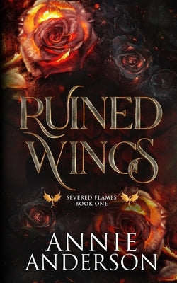 Ruined Wings by Anderson, Annie