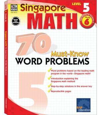 70 Must-Know Word Problems, Grade 6: Volume 4 by Singapore Asian Publishers