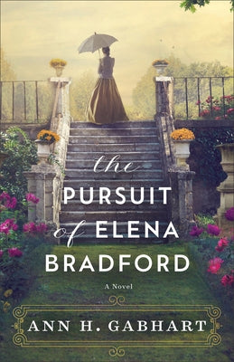 Pursuit of Elena Bradford by Gabhart, Ann H.
