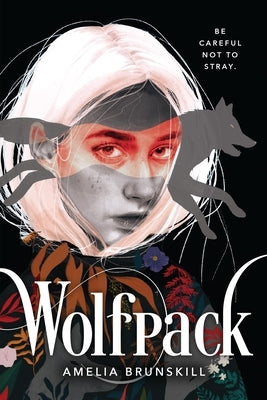 Wolfpack by Brunskill, Amelia