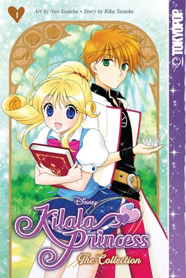 Disney Manga: Kilala Princess - The Collection, Book One by Kodaka, Nao