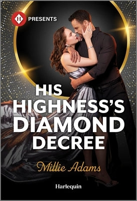 His Highness's Diamond Decree by Adams, Millie