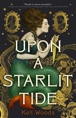 Upon a Starlit Tide by Woods, Kell
