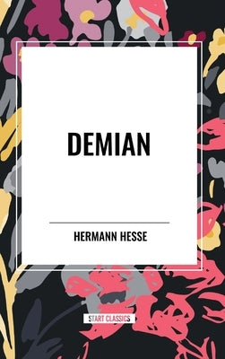 Demian by Hesse, Hermann