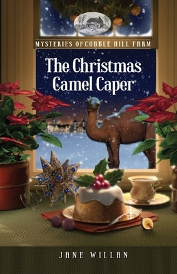 The Christmas Camel Caper by Willan, Jane