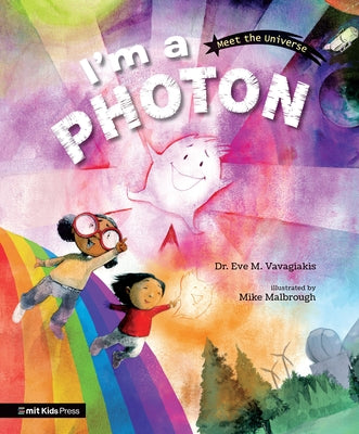 I'm a Photon by Vavagiakis, Eve M.