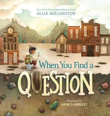 When You Find a Question by Millington, Allie
