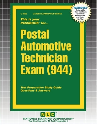 Postal Automotive Technician Exam (944) by Passbooks