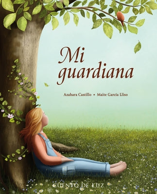 Mi Guardiana by Castillo, Azahara Castillo