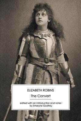 The Convert by Robins, Elizabeth