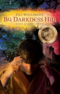 By Darkness Hid by Williamson, Jill