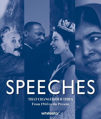 Speeches That Changed Our Times: From 1945 to the Present by Bat&#224;, Carlo