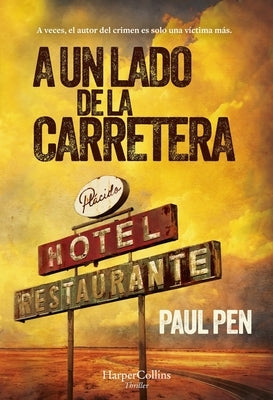 A un lado de la carretera by Pen, Paul