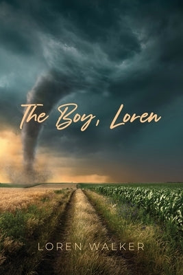 The Boy, Loren by Walker, Loren