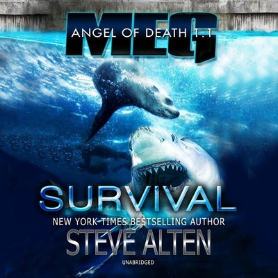 Meg: Angel of Death: Survival by Alten, Steve