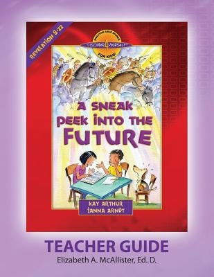 Discover 4 Yourself(r) Teacher Guide: A Sneak Peek Into the Future by McAllister, Elizabeth a.