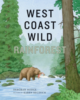West Coast Wild Rainforest by Hodge, Deborah