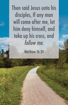 General Worship Bulletin: Follow Me (Package of 100): Matthew 16:24 (Kjv) by Broadman Church Supplies Staff