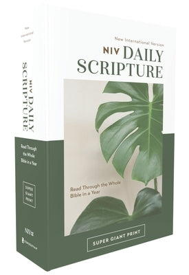 Niv, Daily Scripture, Super Giant Print, Paperback, White/Green, Comfort Print: 365 Days to Read Through the Whole Bible in a Year by Zondervan