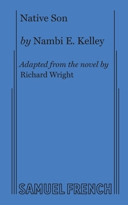 Native Son by Kelley, Nambi E.