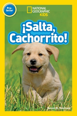 Salta, Cachorrito by Neuman, Susan B.