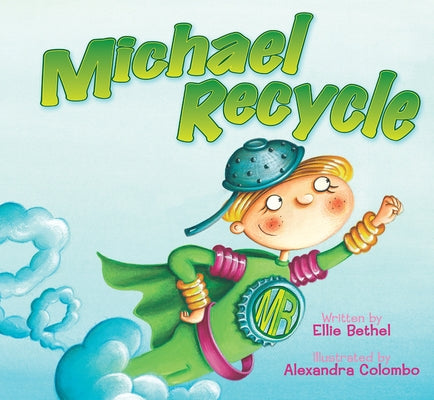 Michael Recycle by Bethel, Ellie