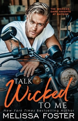 Talk Wicked to Me by Foster, Melissa