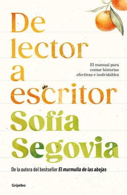 de Lector a Escritor / From Reader to Writer by Segovia, Sof?a