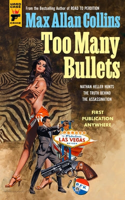 Too Many Bullets by Collins, Max Allan