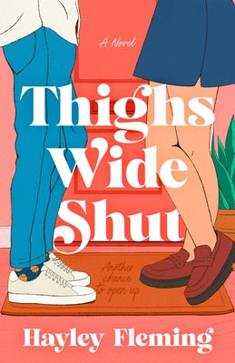Thighs Wide Shut by Fleming, Hayley