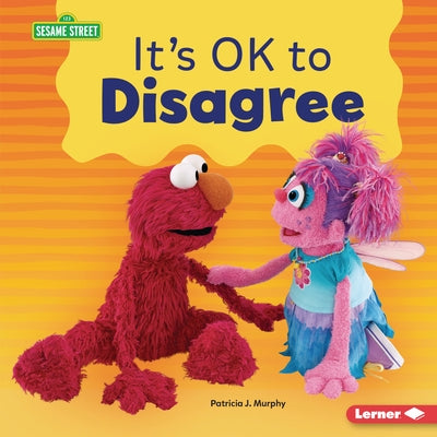 It's Ok to Disagree by Murphy, Patricia J.