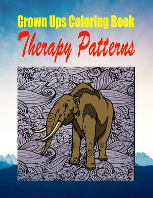 Grown Ups Coloring Book Therapy Patterns Mandalas by McCloskey, Frances