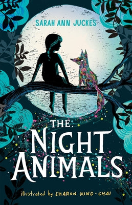 The Night Animals by Juckes, Sarah Ann