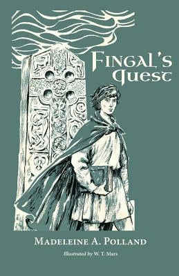 Fingal's Quest by Polland, Madeleine